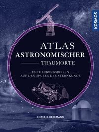 Produktbild: Atlas astronomischer Traumorte