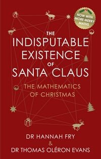 Produktbild: The Indisputable Existence of Santa Claus