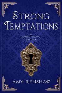 Produktbild: Strong Temptations: A Sophie Strong Mystery (Sophie Strong Mysteries, #2)