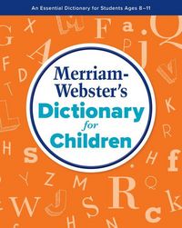Produktbild: Merriam-Webster's Dictionary for Children - Paperback Elementary Dictionary