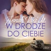Produktbild: W drodze do ciebie &ndash; lesbijskie opowiadanie erotyczne