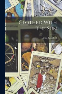 Produktbild: Clothed With The Sun