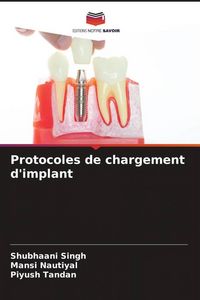 Produktbild: Protocoles de chargement d'implant