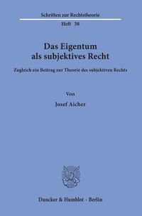 Produktbild: Das Eigentum als subjektives Recht.