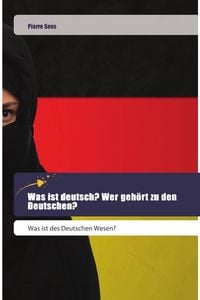 Produktbild: Was ist deutsch? Wer geh&ouml;rt zu den Deutschen?