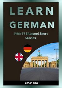 Produktbild: Learn German with 51 Bilingual Short Stories