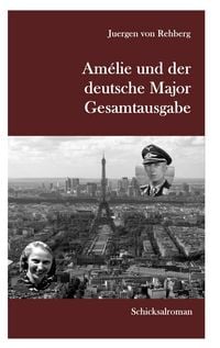 Produktbild: Am&eacute;lie und der deutsche Major - Gesamtausgabe