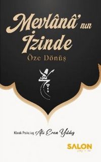 Produktbild: Mevlananin Izinde &Ouml;ze D&ouml;n&uuml;s