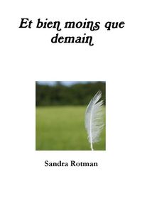 Produktbild: Et bien moins que demain
