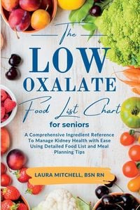 Produktbild: The Low-Oxalate Food List Chart Guide for Seniors