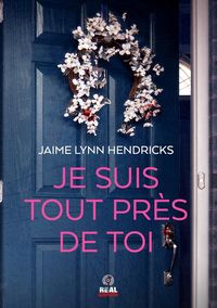 Produktbild: Je suis tout pr&egrave;s de toi