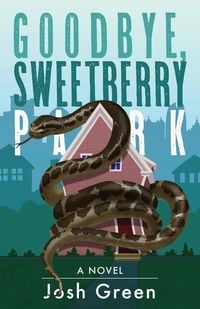 Produktbild: Goodbye, Sweetberry Park