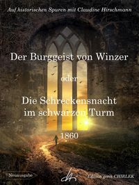 Produktbild: Der Burggeist von Winzer oder Die Schreckensnacht im schwarzen Turm
