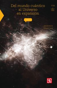Produktbild: Del mundo cu&aacute;ntico al universo en expansi&oacute;n