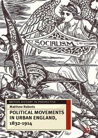Produktbild: Political Movements in Urban England, 1832-1914