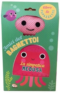 Produktbild: La simpatica medusa. Amici del bagnetto!