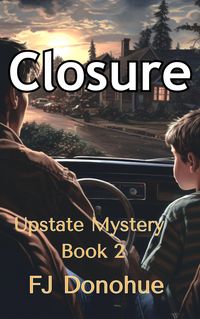 Produktbild: Closure (Upstate Mystery #2)