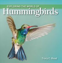 Produktbild: Exploring the World of Hummingbirds