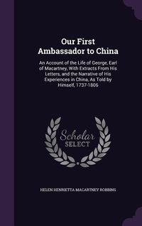 Produktbild: Our First Ambassador to China