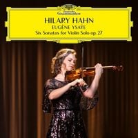 Produktbild: Eugene Ysaye - Six Sonatas for Violin solo op. 27