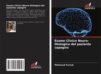 Produktbild: Esame Clinico Neuro-Otologico del paziente capogiro