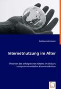 Ackermann, A: Internetnutzung im Alter