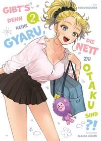Produktbild: Gibt's denn keine Gyaru, die nett zu Otaku sind?! 02