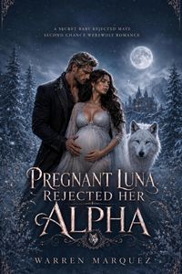 Produktbild: Pregnant Luna Rejected her Alpha