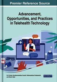 Produktbild: Advancement, Opportunities, and Practices in Telehealth Technology
