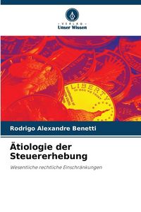 Produktbild: &Auml;tiologie der Steuererhebung