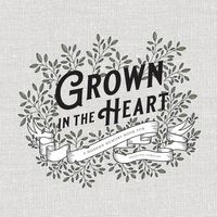 Produktbild: Grown in The Heart