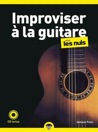 Produktbild: Improviser &agrave; la guitare pour les nuls + 1 CD audio