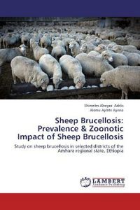 Produktbild: Addis, S: Sheep Brucellosis: Prevalence & Zoonotic Impact of