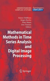 Produktbild: Mathematical Methods in Time Series Analysis and Digital Image Processing
