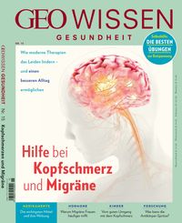 Bild vom Artikel GEO Wissen Gesundheit / GEO Wissen Gesundheit mit DVD 15/20 - Hilft bei Kopfschmerz und Migräne vom Autor Jens Schröder