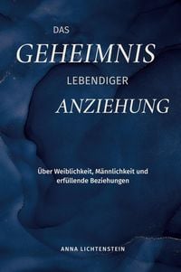 Produktbild: Das Geheimnis lebendiger Anziehung
