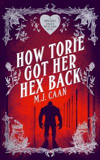 Produktbild: How Torie Got Her Hex Back
