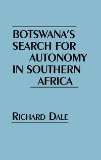 Produktbild: Botswana's Search for Autonomy in Southern Africa