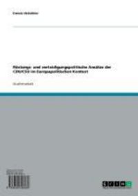 Produktbild: R&uuml;stungs- und verteidigungspolitische Ans&auml;tze der CDU/CSU im Europapolitischen Kontext