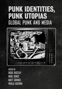 Produktbild: Punk Identities, Punk Utopias