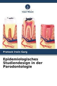 Produktbild: Epidemiologisches Studiendesign in der Parodontologie