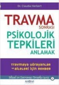 Produktbild: Travma Sonrasi Psikolojik Tepkileri Anlamak