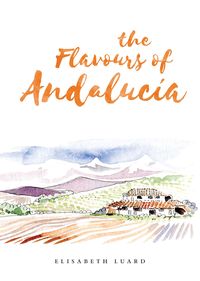 Produktbild: Flavours of Andalucia