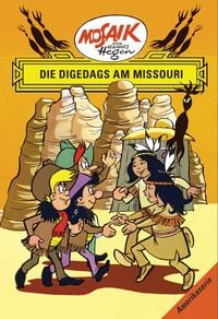 Produktbild: Mosaik. Amerika-Serie: Die Digedags am Missouri, Bd. 9