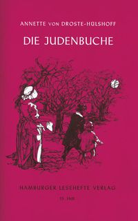 Bild vom Artikel Die Judenbuche vom Autor Annette von Droste-Hülshoff