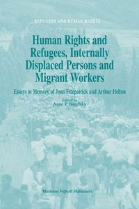 Produktbild: Human Rights and Refugees, Internally Displaced Persons and Migrant Workers