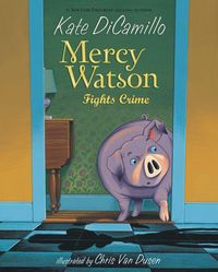 Produktbild: Mercy Watson Fights Crime