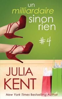 Produktbild: Un milliardaire sinon rien, tome 4