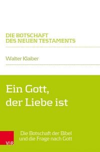Produktbild: Ein Gott, der Liebe ist