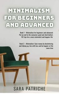 Produktbild: Minimalism for Beginners and Advanced
